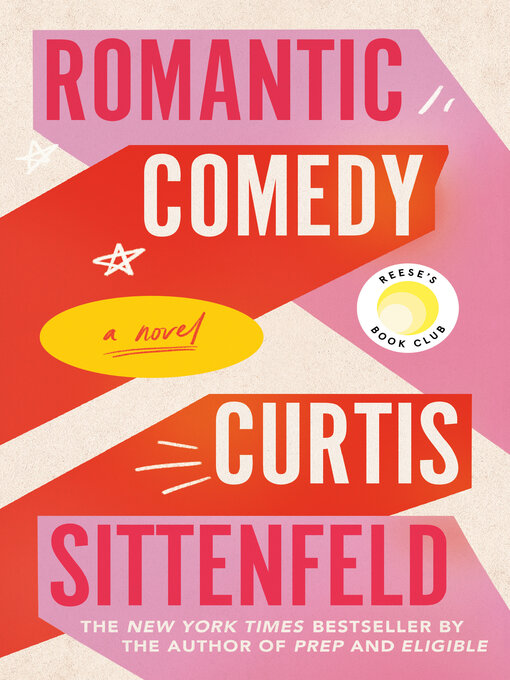 Title details for Romantic Comedy by Curtis Sittenfeld - Wait list